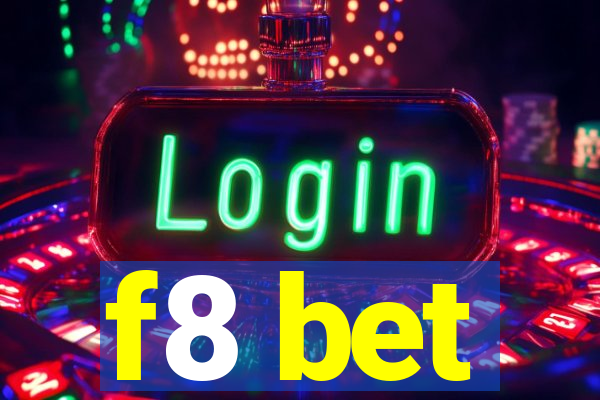 f8 bet